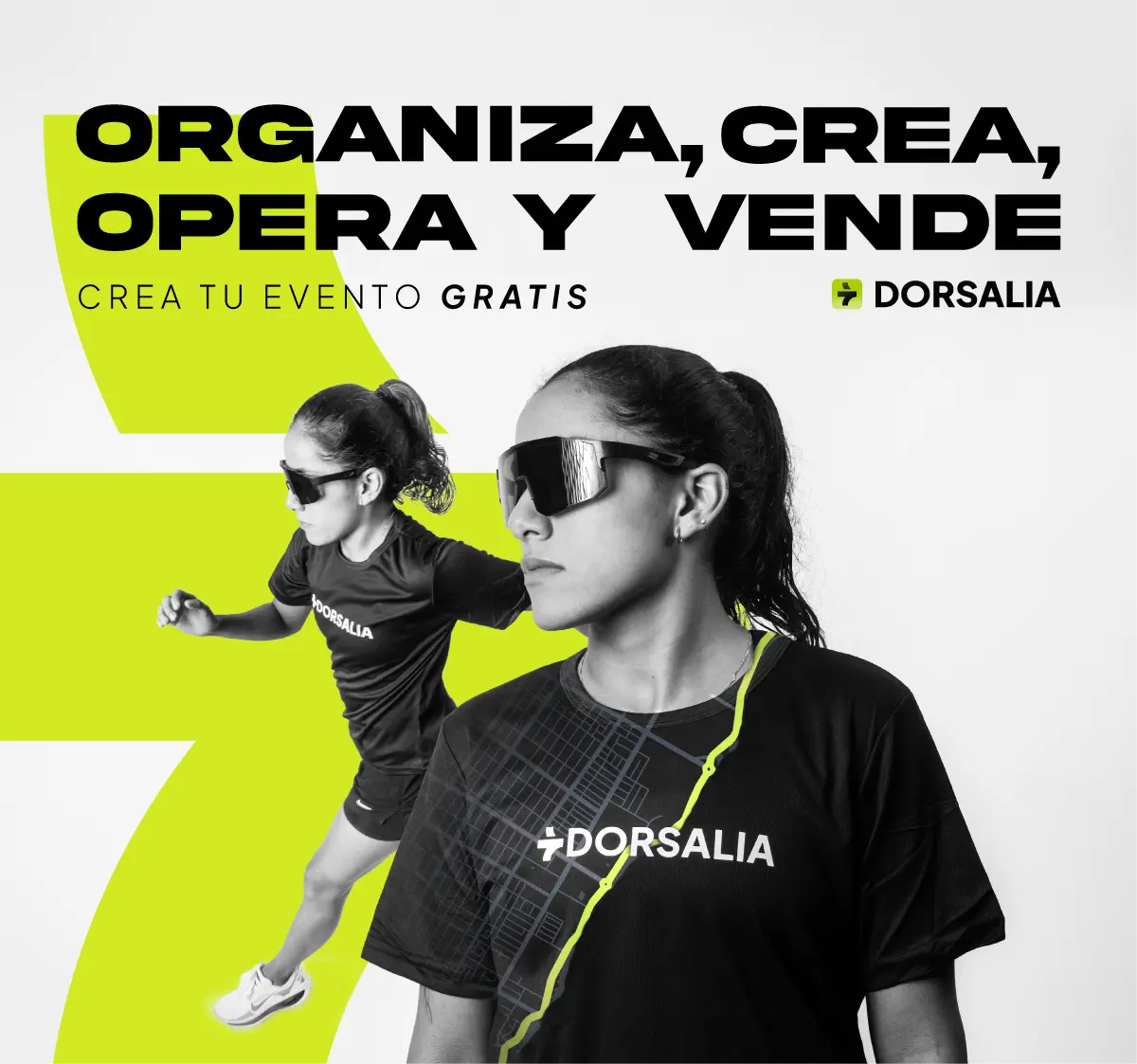 Organiza, crea, opera y vende — Crea tu evento gratis en Dorsalia